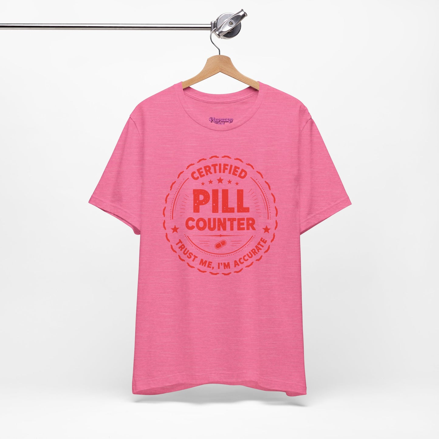 Pharmacy Girl "Certified Pill Counter" Tee