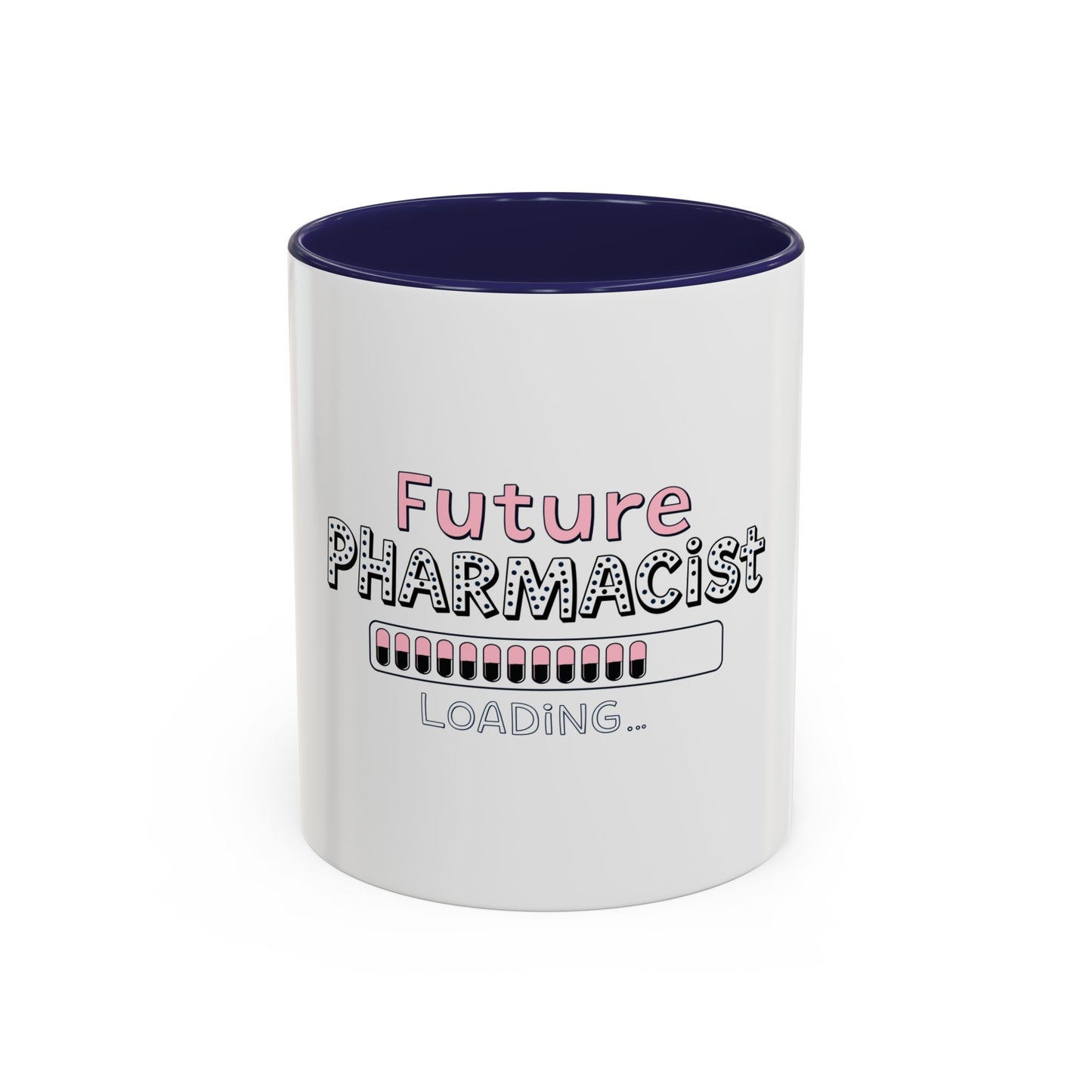 Future Pharmacist Loading Mug (Pink)