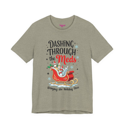 Pharmacy Girl "Dashing Through The Meds" Tee