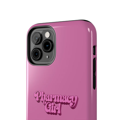 Pharmacy Girl Tough Phone Case