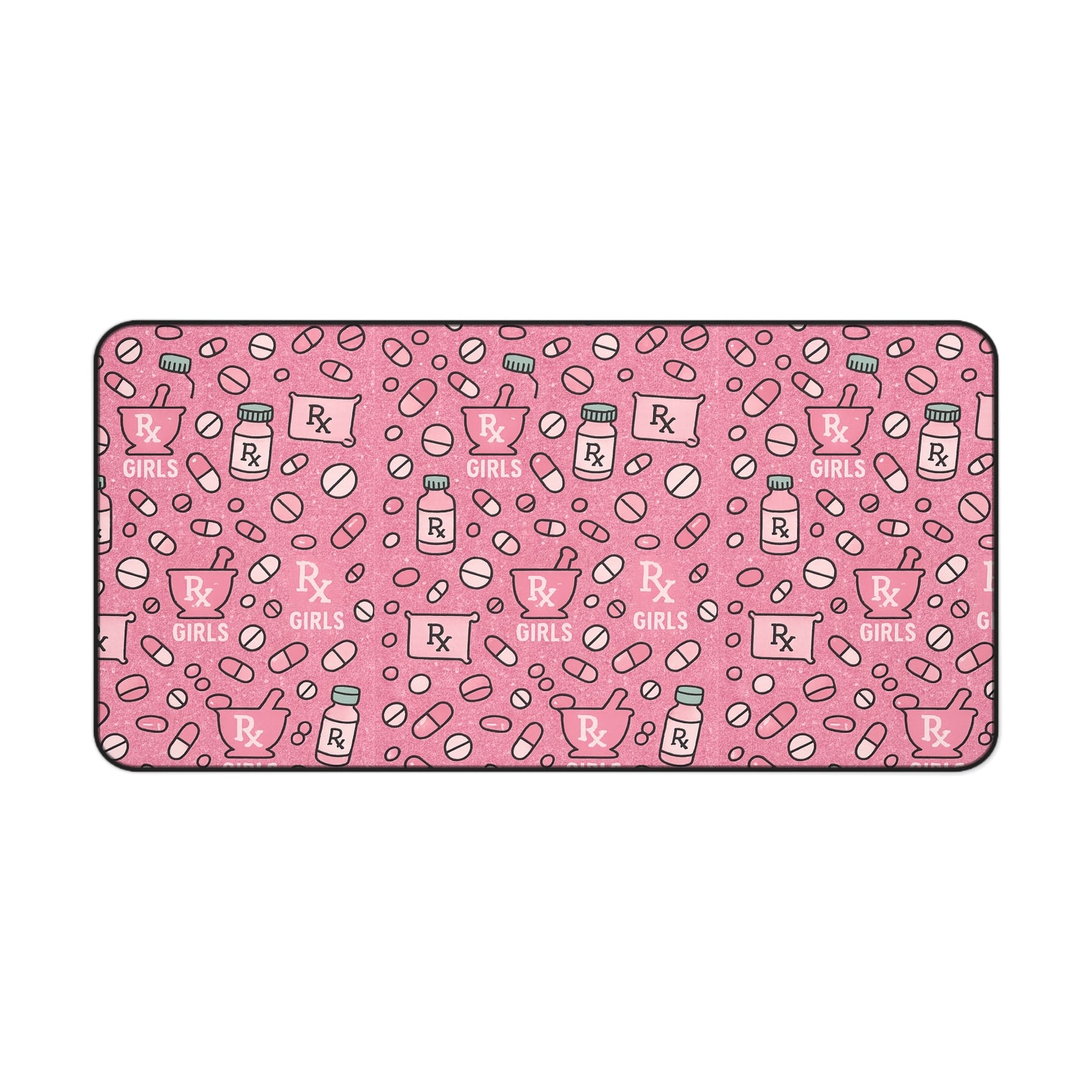 Pharmacy Girl "Rx Girls" Desk Mat