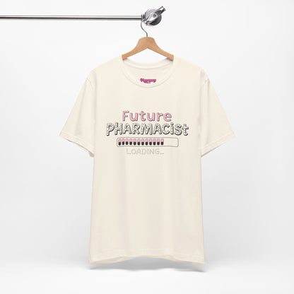 Pharmacy Girl "Future Pharmacist Loading" Pink Tee
