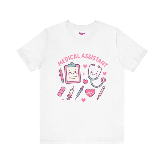 Pharmacy Girl "Medical Assistant" Tee
