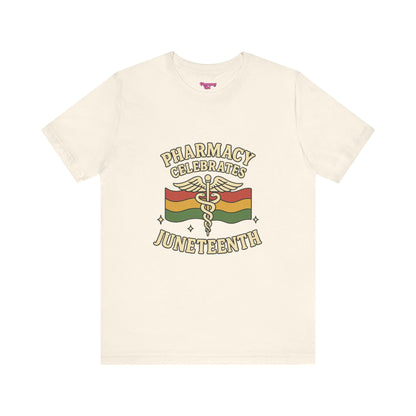 Pharmacy Girl "Juneteenth" Tee