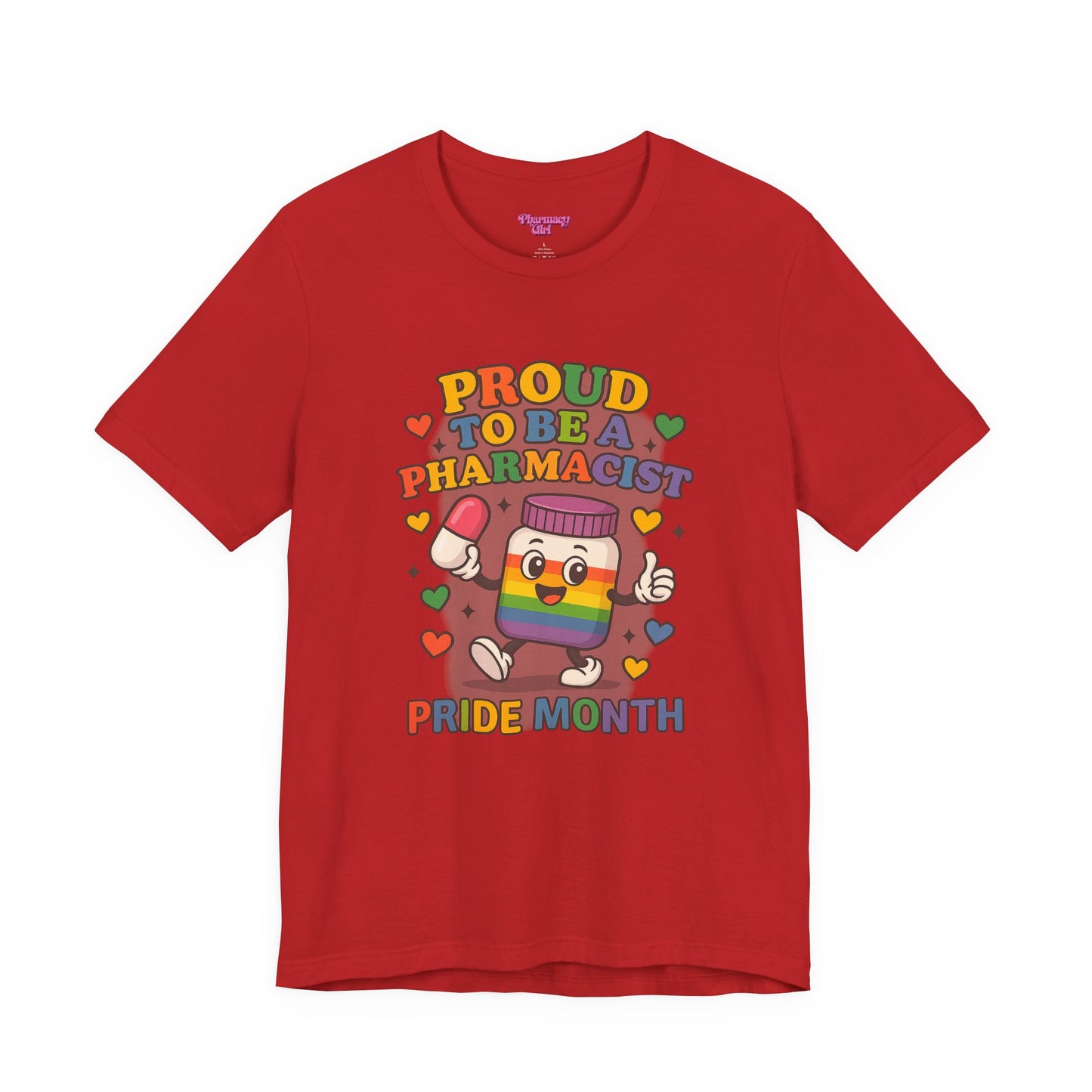 Pharmacy Girl "Proud To Be A Pharmacist" Tee