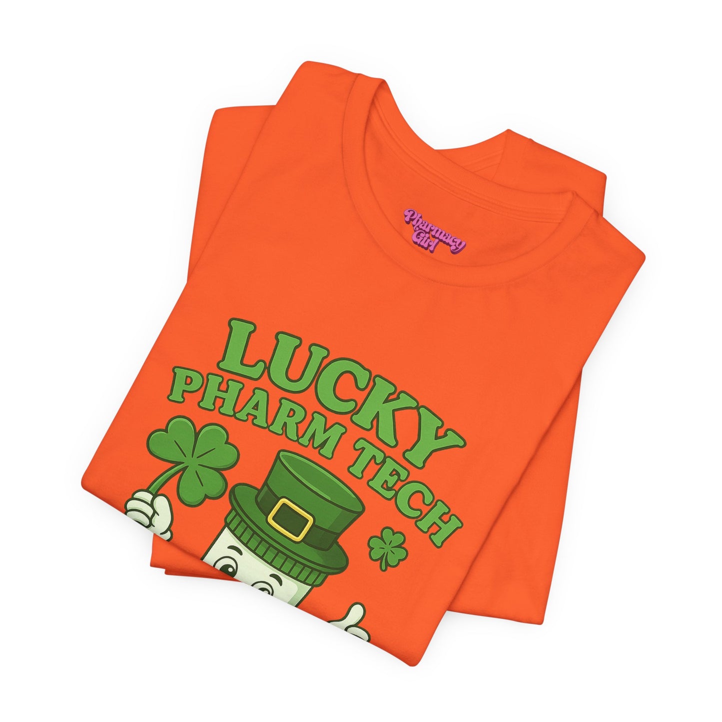 Pharmacy Girl "Lucky Pharm Tech" Tee