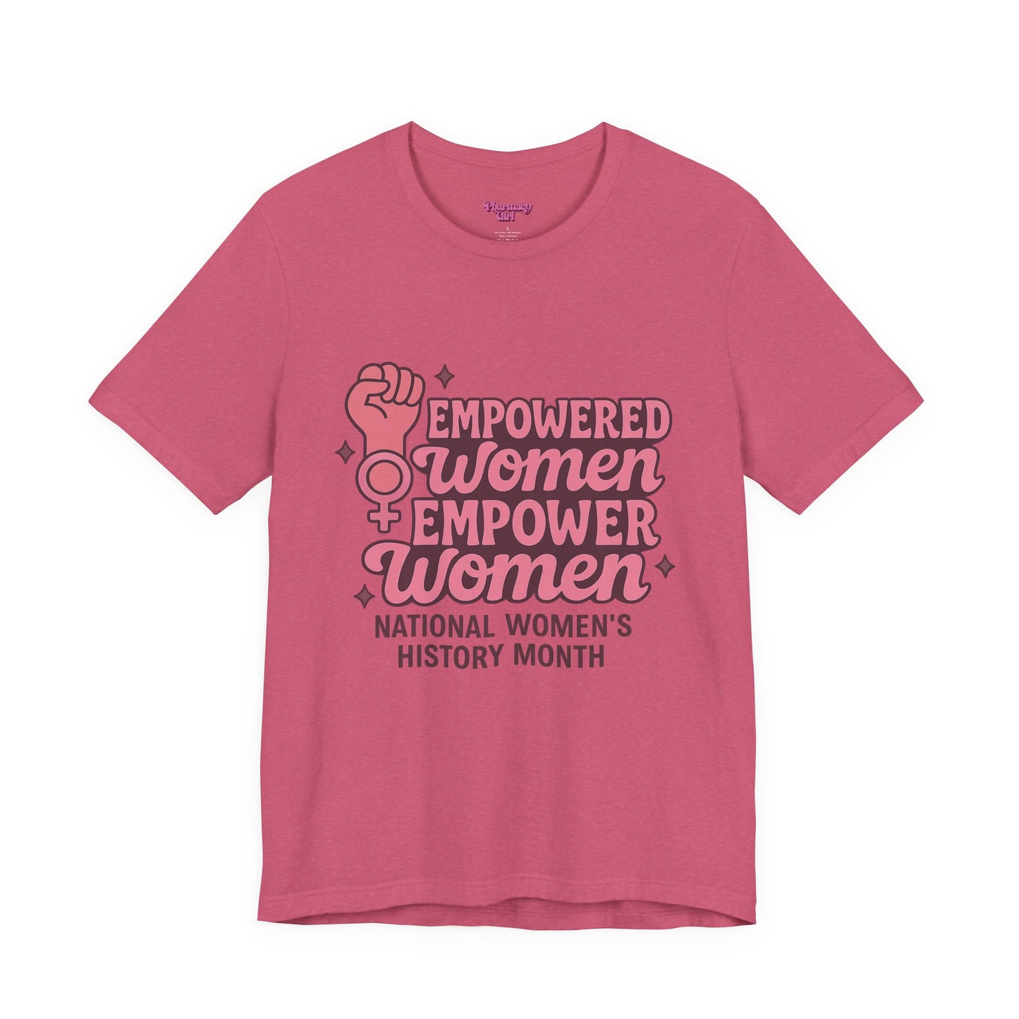 Pharmacy Girl "Empowered Women" Healthcare Tee