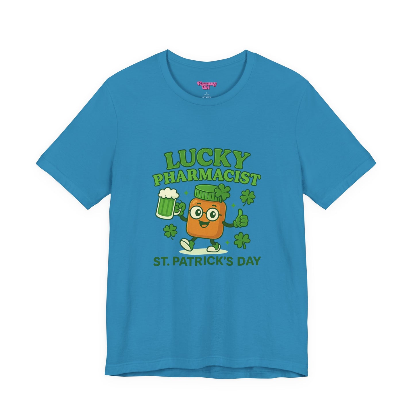 Pharmacy Girl "Lucky Pharmacist" Tee