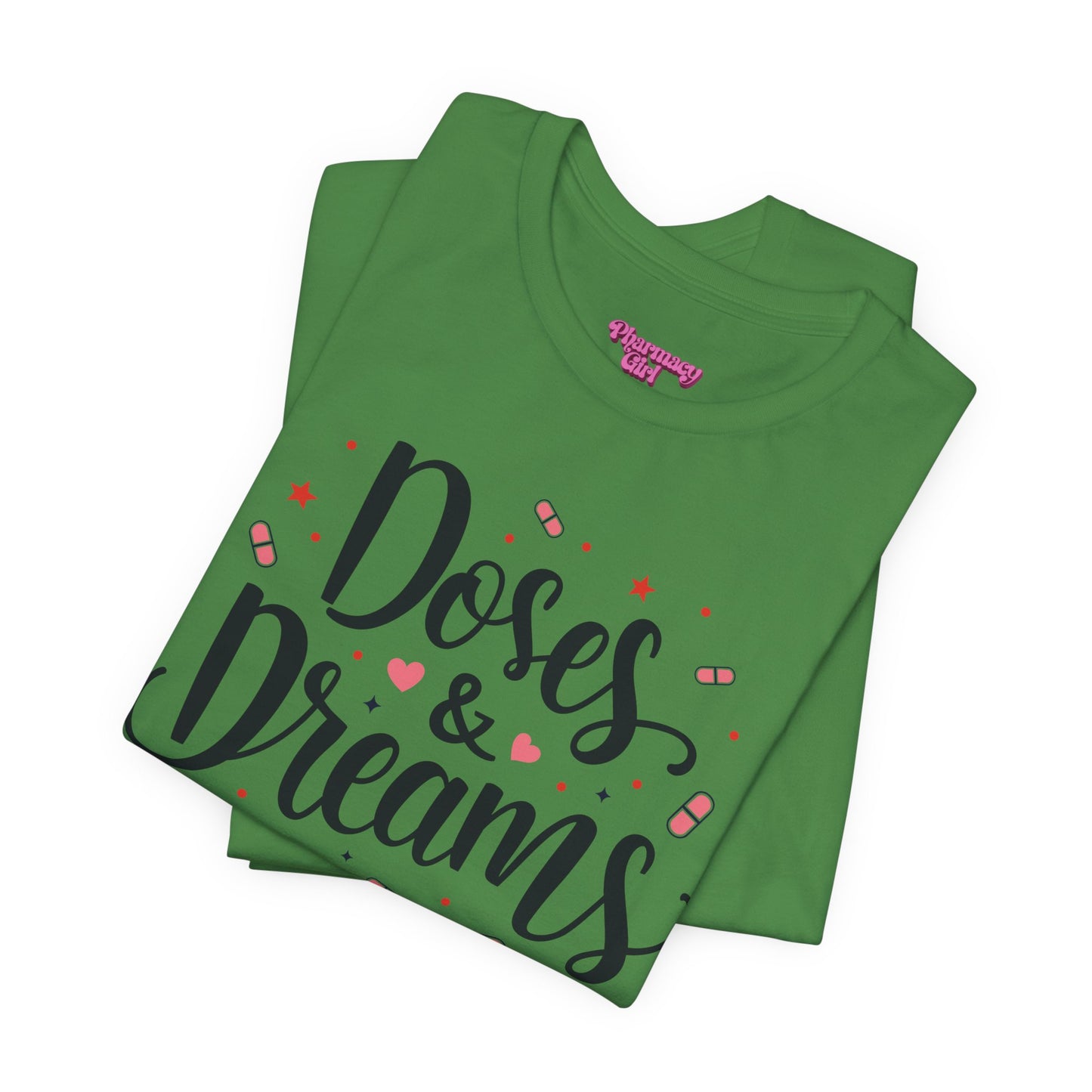 Pharmacy Girl "Doses & Dreams" Tee