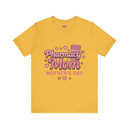 Pharmacy Girl "Pharmacy Mom" Tee