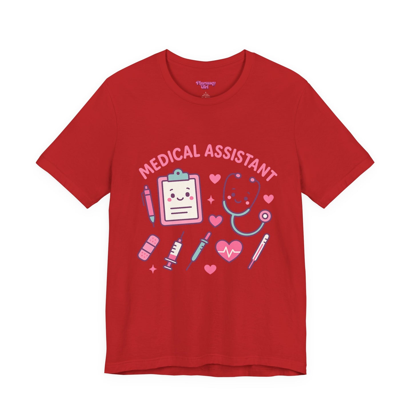Pharmacy Girl "Medical Assistant" Tee