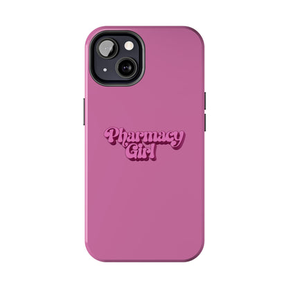 Pharmacy Girl Tough Phone Case