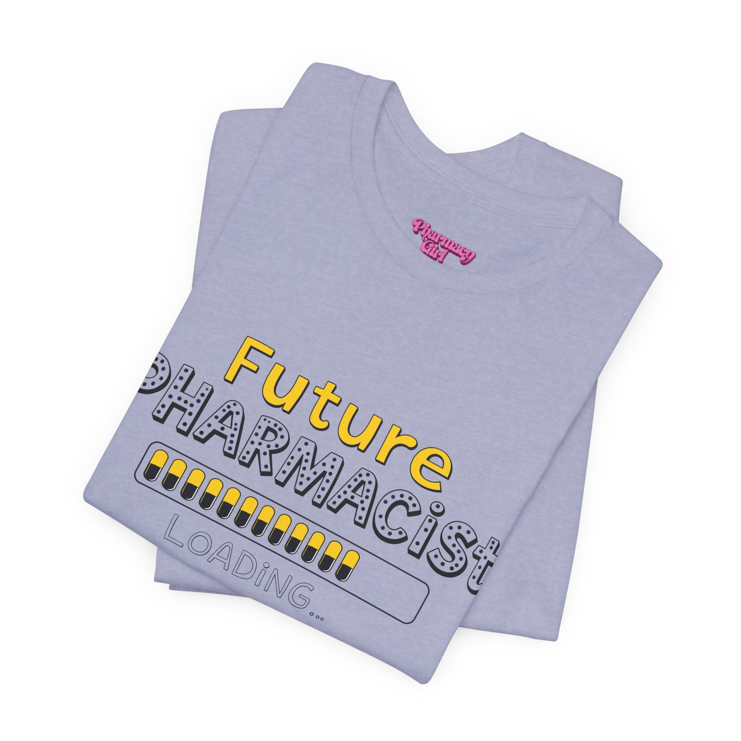 Pharmacy Girl "Future Pharmacist Loading" Yellow Tee