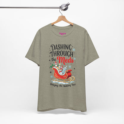 Pharmacy Girl "Dashing Through The Meds" Tee