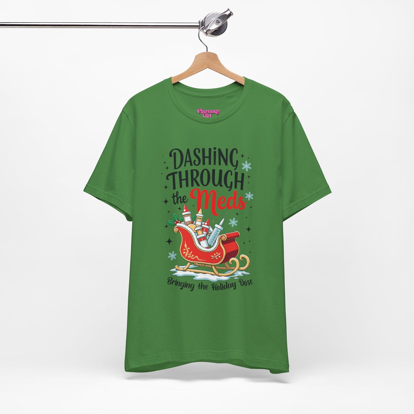 Pharmacy Girl "Dashing Through The Meds" Tee