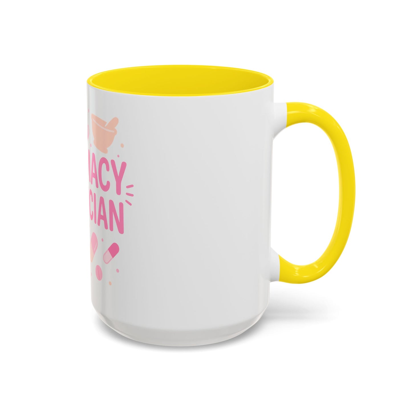 Pharmacy Girl "Pharmacy Technician" Mug