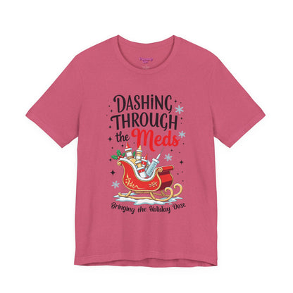 Pharmacy Girl "Dashing Through The Meds" Tee