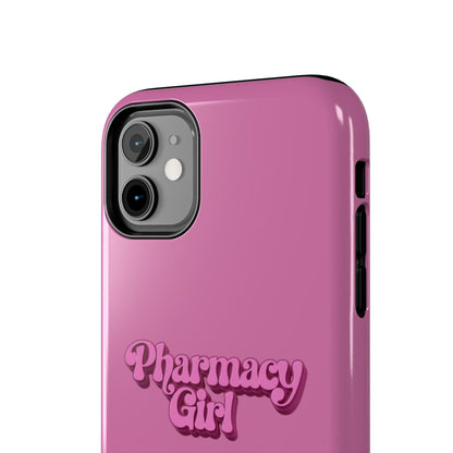 Pharmacy Girl Tough Phone Case