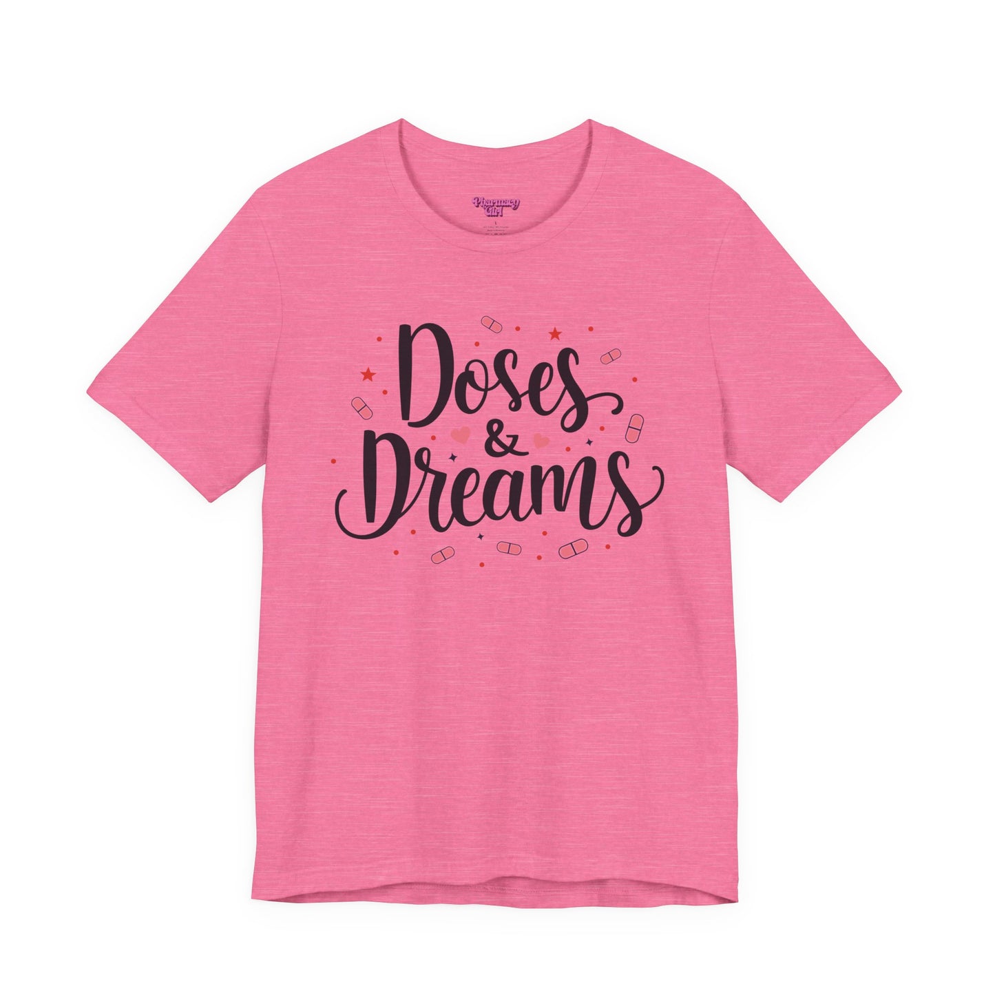 Pharmacy Girl "Doses & Dreams" Tee