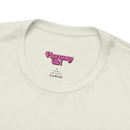 Pharmacy Girl "Stress Awareness" Tee