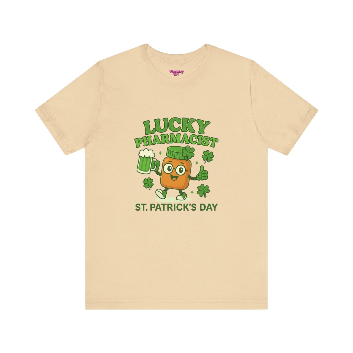 Pharmacy Girl "Lucky Pharmacist" Tee