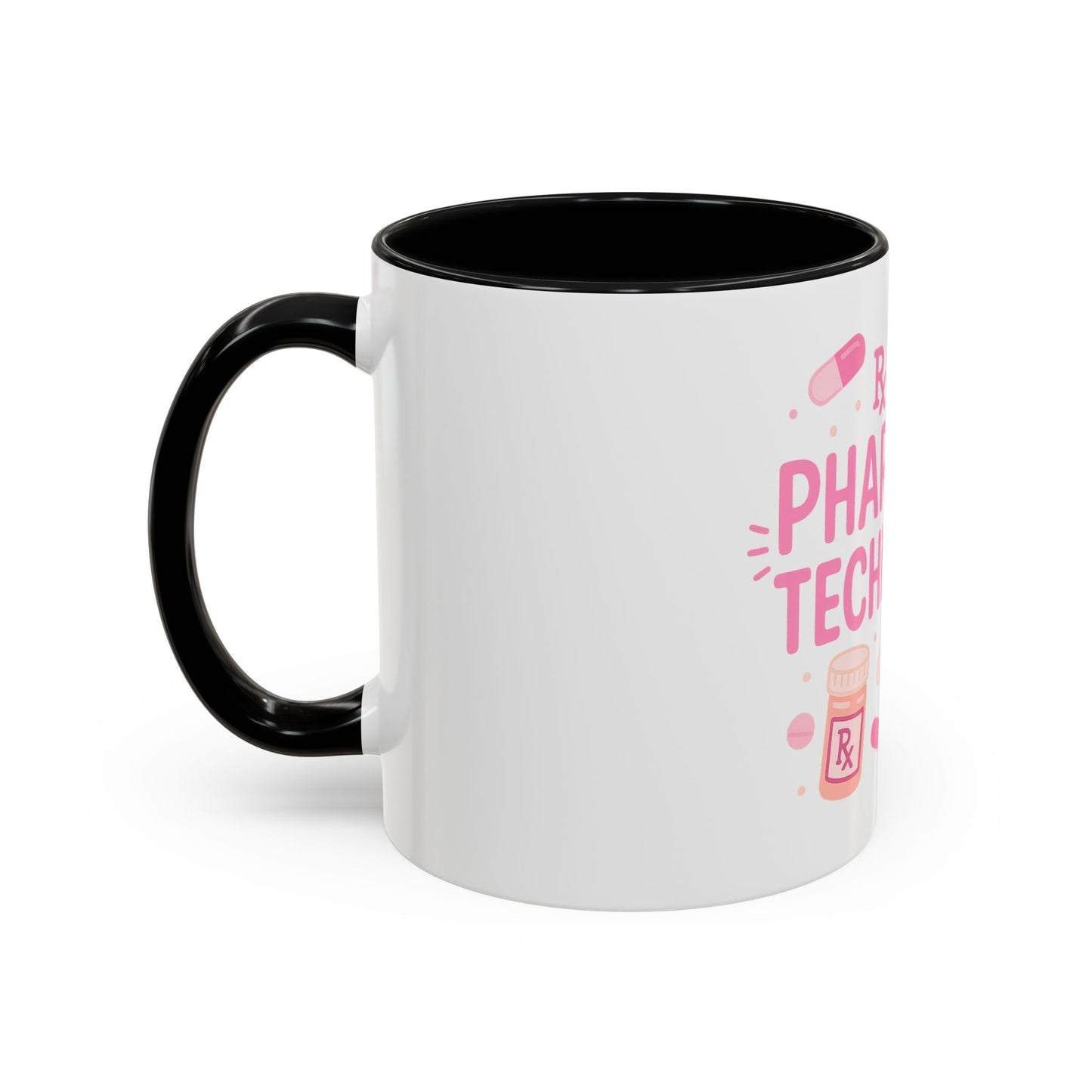 Pharmacy Girl "Pharmacy Technician" Mug
