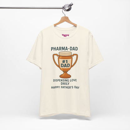 Pharmacy Girl "Pharma-Dad" Tee
