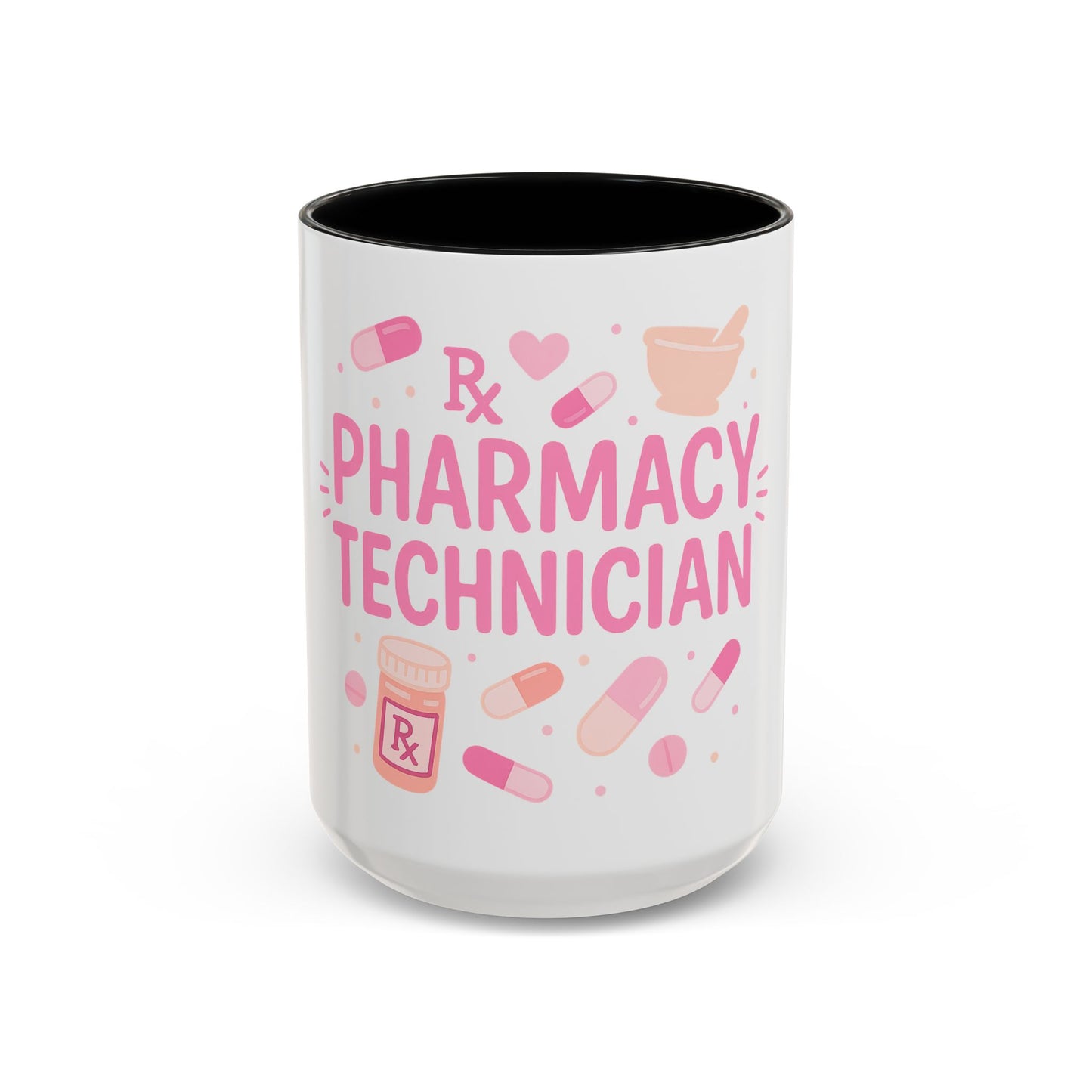 Pharmacy Girl "Pharmacy Technician" Mug