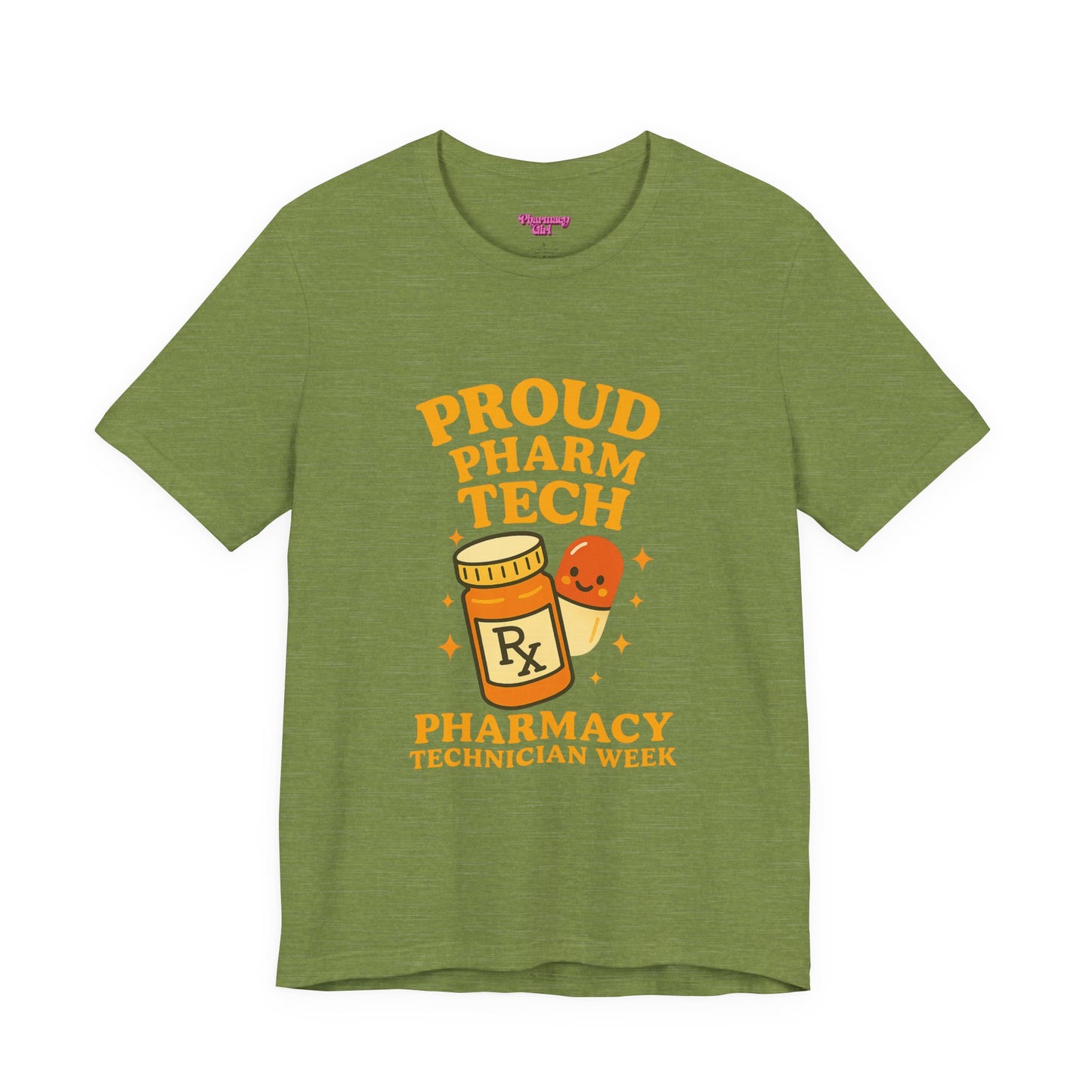 Pharmacy Girl "Pharm Tech Week" Tee