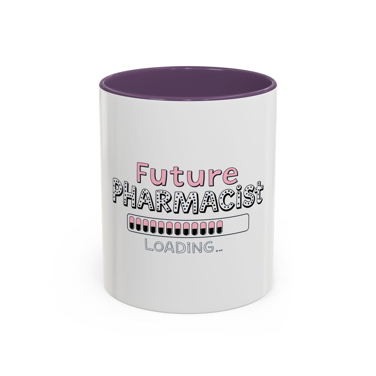 Future Pharmacist Loading Mug (Pink)