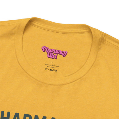 Pharmacy Girl "Pharma-Dad" Tee