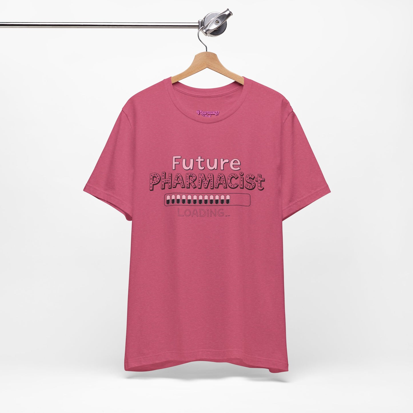 Pharmacy Girl "Future Pharmacist Loading" Pink Tee