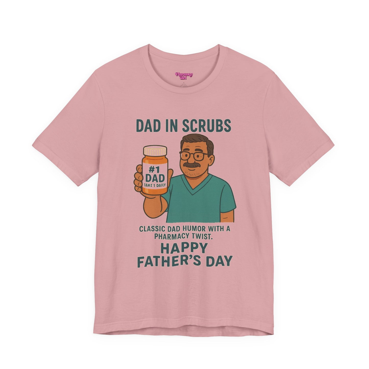 Pharmacy Girl "Classic Dad" Tee