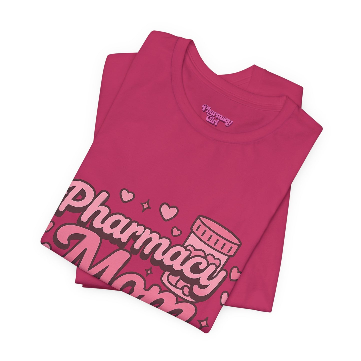 Pharmacy Girl "Pharmacy Mom" Tee