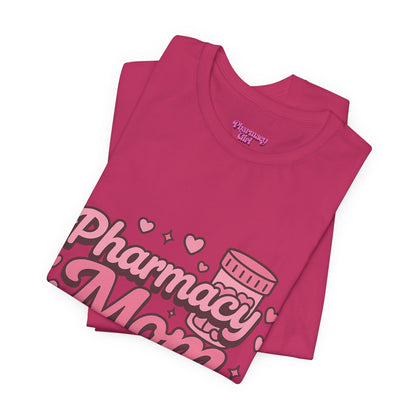 Pharmacy Girl "Pharmacy Mom" Tee