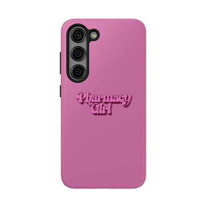 Pharmacy Girl Tough Phone Case