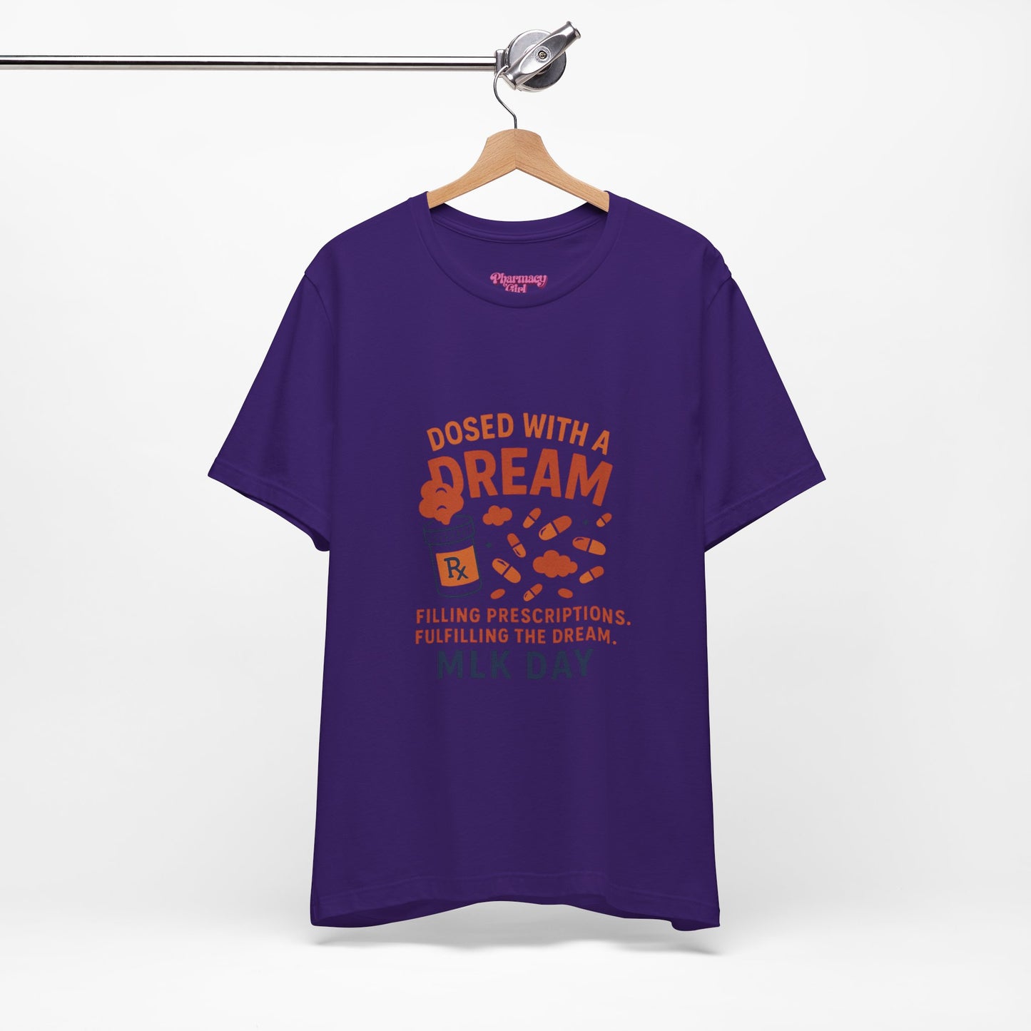 Pharmacy Girl "Dosed With A Dream" Tee