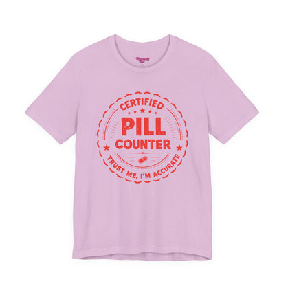 Pharmacy Girl "Certified Pill Counter" Tee