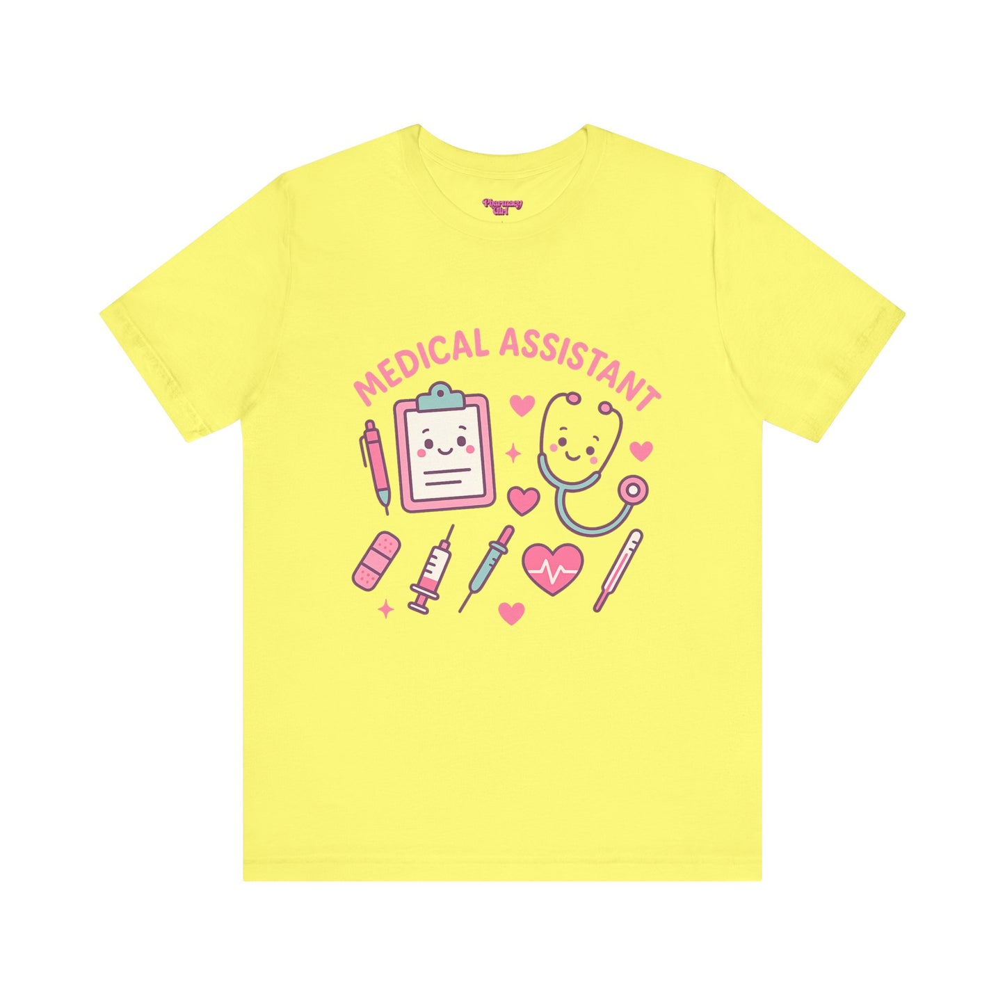 Pharmacy Girl "Medical Assistant" Tee