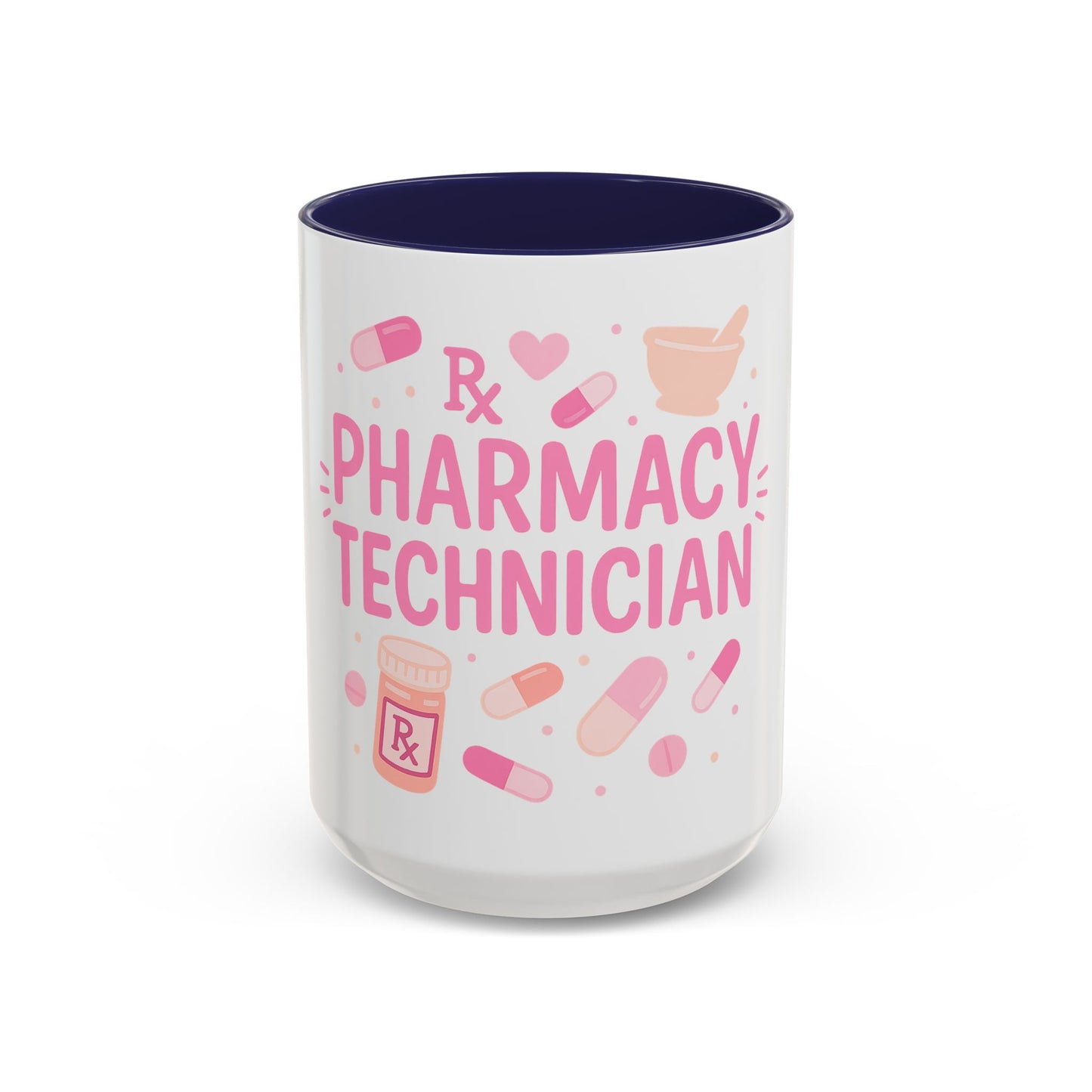 Pharmacy Girl "Pharmacy Technician" Mug