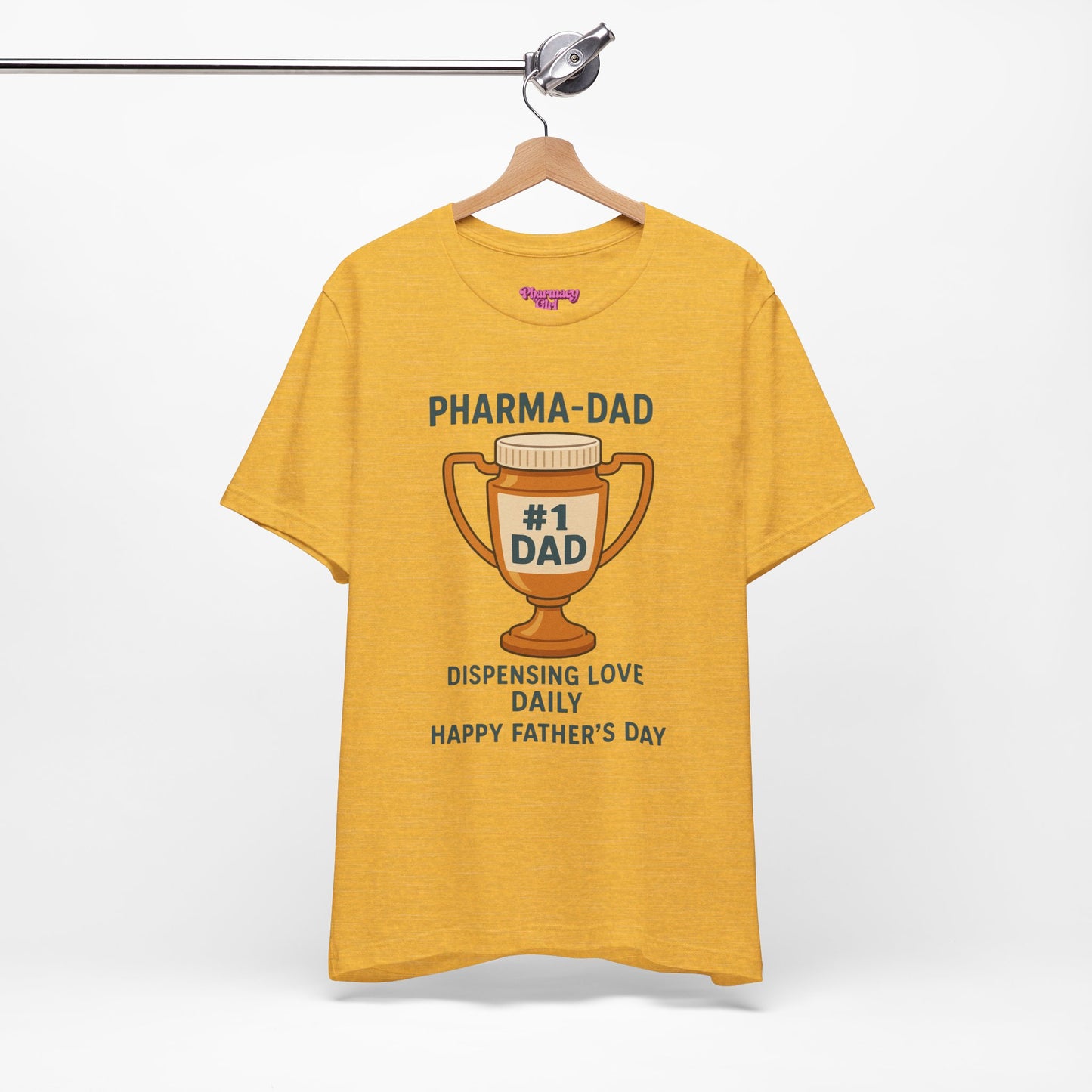 Pharmacy Girl "Pharma-Dad" Tee