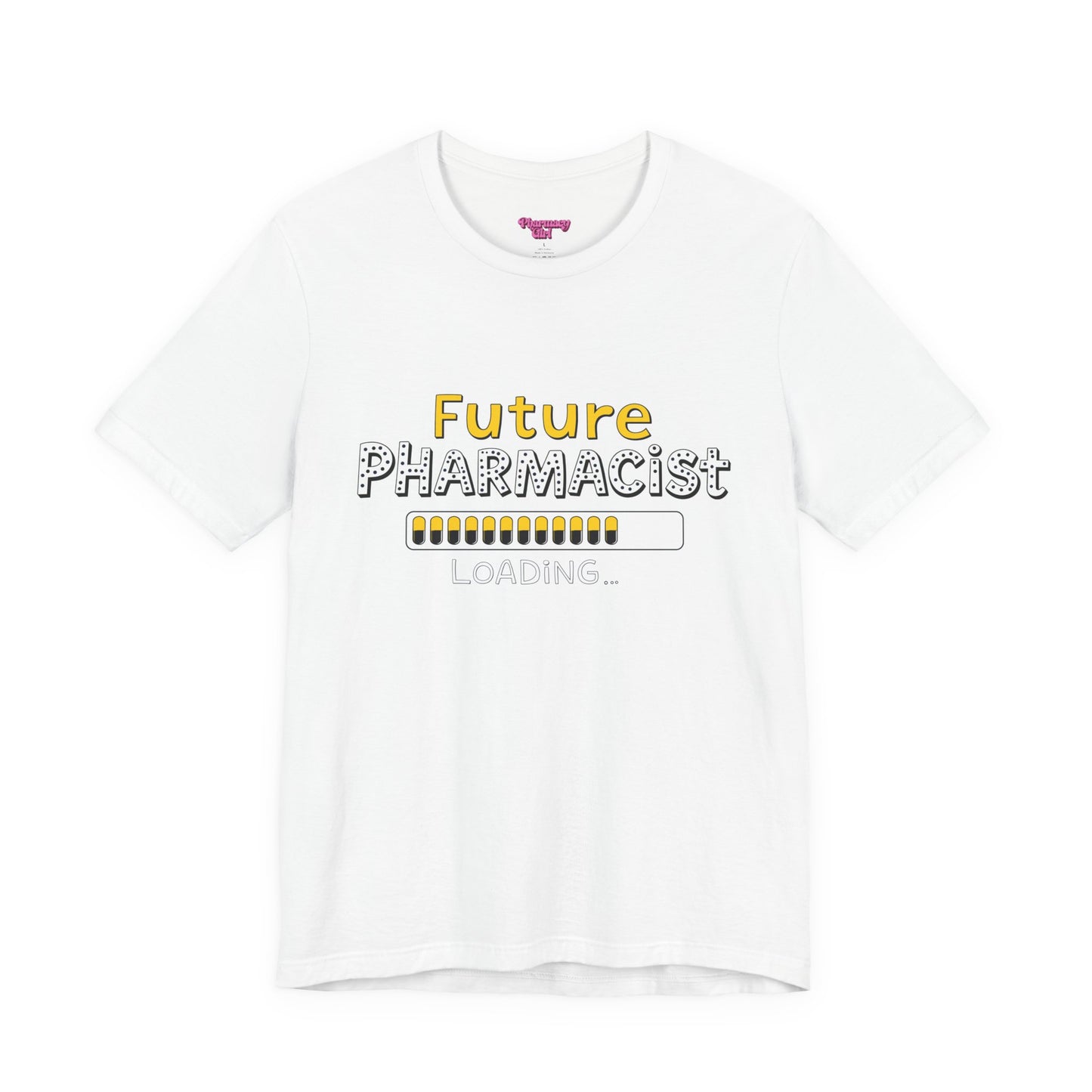Pharmacy Girl "Future Pharmacist Loading" Yellow Tee