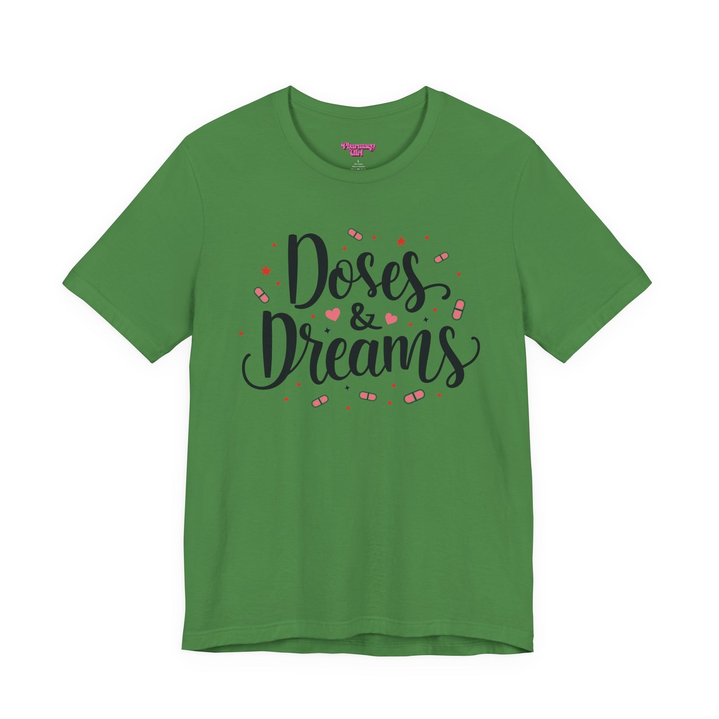Pharmacy Girl "Doses & Dreams" Tee