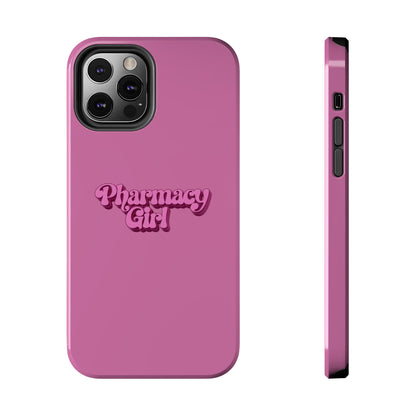 Pharmacy Girl Tough Phone Case