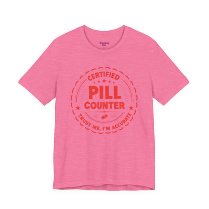 Pharmacy Girl "Certified Pill Counter" Tee