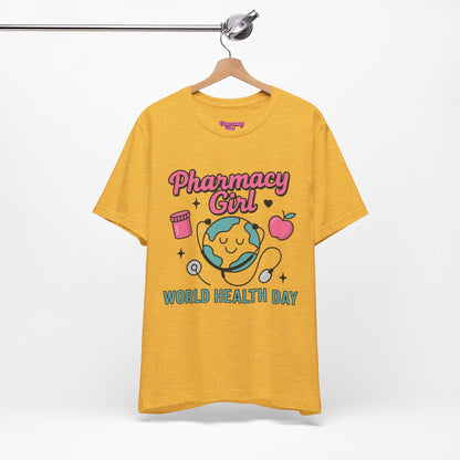 Pharmacy Girl "World Health Day" Wellness Tee