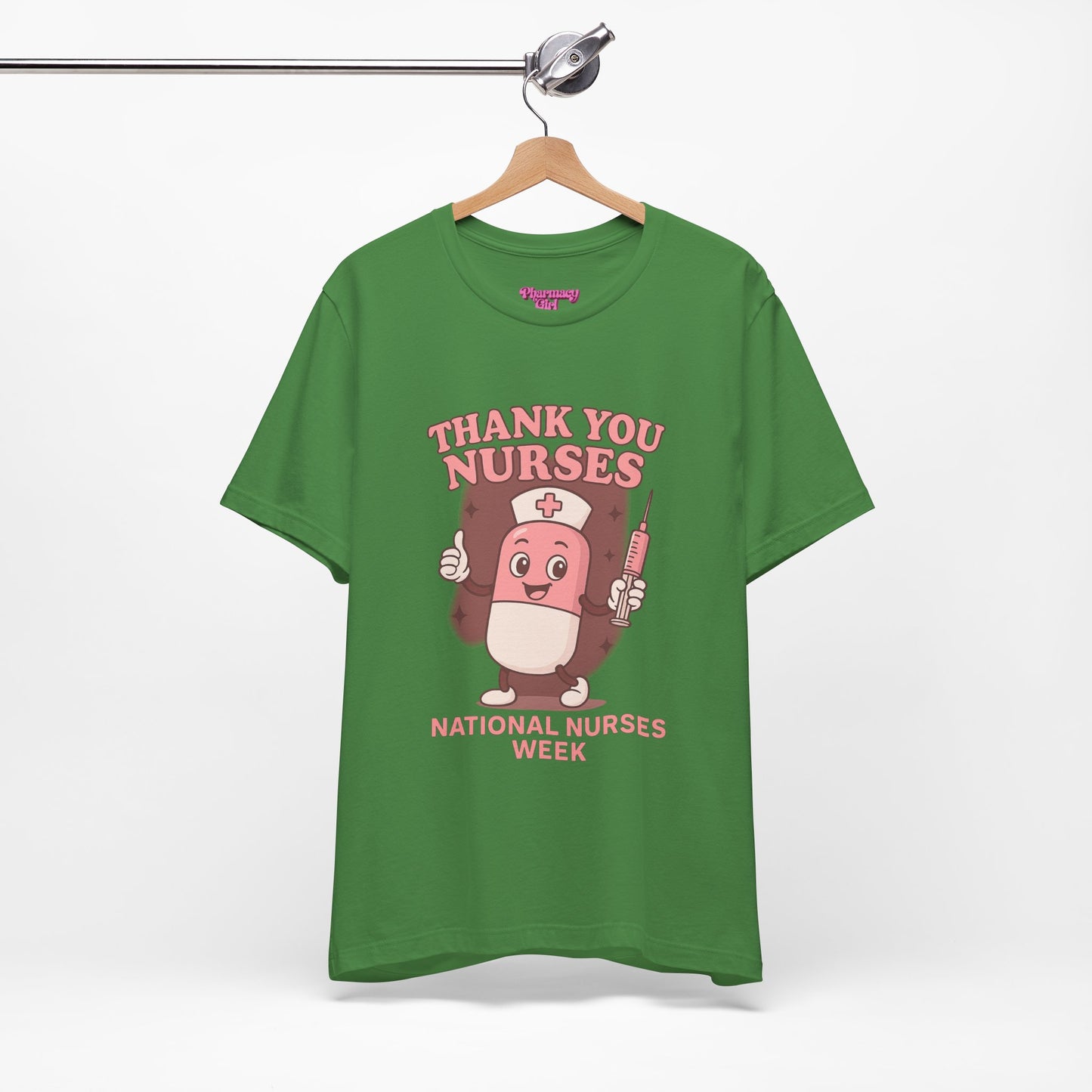 Pharmacy Girl "Thank You Nurses" Tee