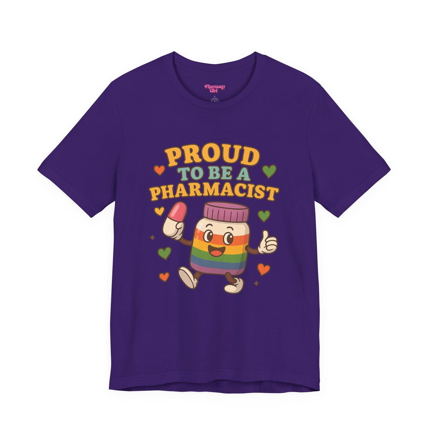 Pharmacy Girl "The Proud Pharmacist" Tee