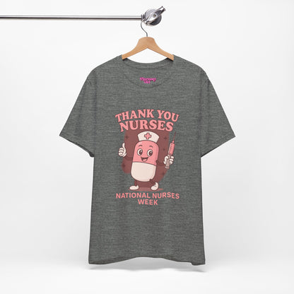 Pharmacy Girl "Thank You Nurses" Tee