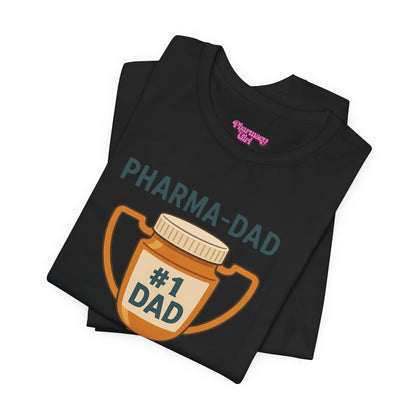 Pharmacy Girl "Pharma-Dad" Tee